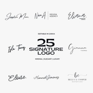 May include: A collection of 25 signature logos in a minimalist style. The logos feature elegant, handwritten fonts with names and business titles. The text "Editable in Canva" is also included.