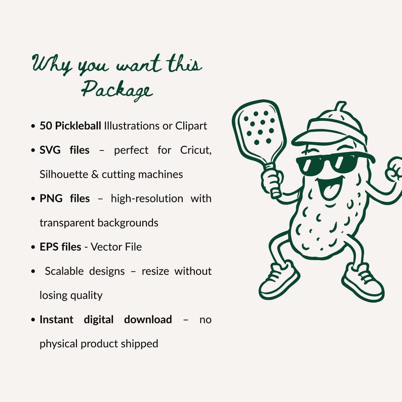 K&ouml;nnte beinhalten: Eine digitale Grafik mit einer Comic-Gew&uuml;rzgurke, die ein Visier und eine Sonnenbrille tr&auml;gt und einen Pickleball-Schl&auml;ger h&auml;lt. Der Text lautet: Why you want this Package, 50 Pickleball Illustrations or Clipart, SVG files, PNG files, EPS files, Scalable designs, Instant digital download.