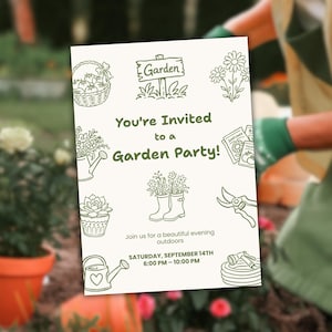 May include: A white rectangular garden party invitation card featuring green line art illustrations of a basket, garden sign, flowers, watering can, seed packets, boots, shears, and a hose. Text reads: You're Invited to a Garden Party! Join us for a beautiful evening outdoors, Saturday, September 14th, 6:00 PM &ndash; 10:00 PM.