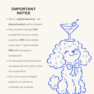 May include: A digital graphic file featuring a blue line art illustration of a curly-haired poodle wearing a bow tie with a martini glass balanced on its head. The text reads IMPORTANT NOTES, This is a digital download, Files included, and more.