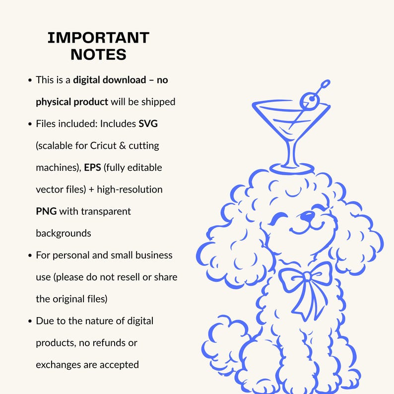 May include: A digital graphic file featuring a blue line art illustration of a curly-haired poodle wearing a bow tie with a martini glass balanced on its head. The text reads IMPORTANT NOTES, This is a digital download, Files included, and more.