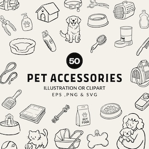 50 Hand Drawn Pet Accessories Clipart | Pet Grooming Illustration SVG, PNG & EPS | Dog Essentials Doodle | Cat Essentials | Pet Supplies