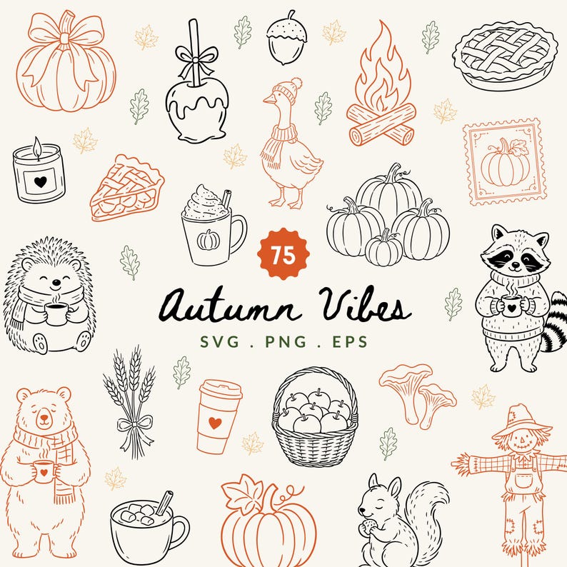 May include: A collection of 75 autumn-themed line art illustrations including pumpkins, a goose in a scarf, a campfire, a raccoon, a hedgehog, a bear, a squirrel, a scarecrow, pies, hot drinks, and leaves, with the text Autumn Vibes SVG PNG EPS.