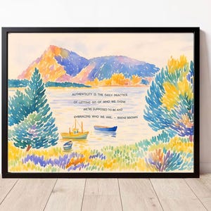 Brene Brown Art Print – Authenticity Quote Printable, Therapy Office Decor, Mental Health Poster, Watercolor – Digital or Framed