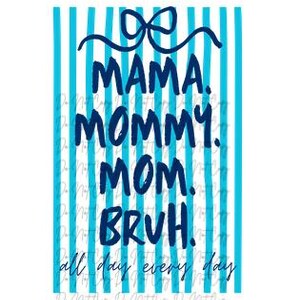 Mama DTF Transfer, Mommy, Mom, Mama, Bruh Design, Ready to Press