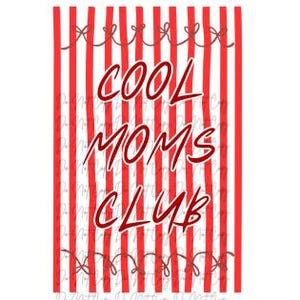 Mama DTF, Red Cool Moms Club Transfer, Iron On, Ready to Press