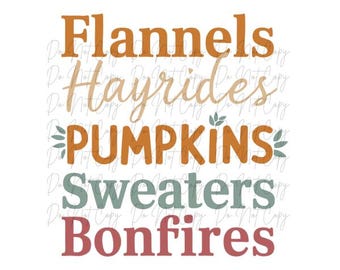Fall, Flannels, Hayrides, Pumpkins, Sweaters, Bonfires DTF Transfer, Iron on, Ready to Press (Fall)