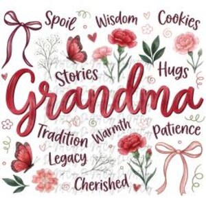 Grandma DTF, Transfer, Iron On, Ready to Press