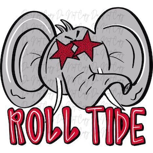 May include: A gray cartoon elephant with red star-shaped eyes and the words "ROLL TIDE" in red with a white outline. The elephant has large ears and a trunk, perfect for fan apparel and accessories.