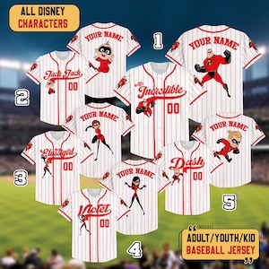 May include: White baseball jerseys with red pinstripes featuring various characters from The Incredibles. Each jersey has a character name, the number "00", and the text "YOUR NAME". The top banner reads "ALL DISNEY CHARACTERS". The bottom banner reads "ADULT/YOUTH/KID BASEBALL JERSEY".