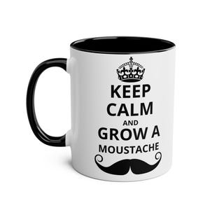 Taza con bigote: &quot;Mantén la calma y déjate crecer el bigote&quot;, taza de café bicolor, regalo para el Día del Padre, taza de café divertida, regalo para él, taza de oficina