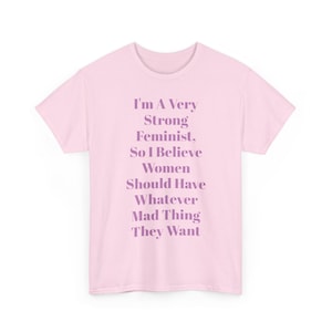 Peep Show Unisex T-Shirt - Jeremy Usbourne, 'I'm a Very Strong Feminist', TV Show Fan Merch, Funny Gift for Fans