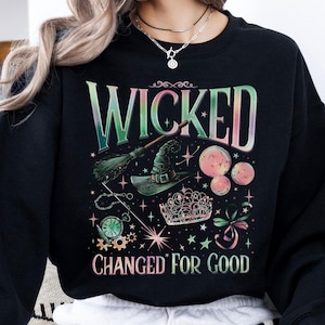 Retro Wicked Musical Sweatshirt: Changed For Good, Defy Gravity