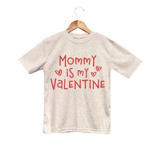 Mommy is my Valentine Tee, Little Valentine Tee, Valentine Toddler Tee, Valentine's Day Toddler Tee, Toddler Tee, Mama's Valentine Shirt,