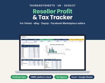 May include: A digital spreadsheet dashboard titled TaxReadySheets UK 2026/27 Reseller Profit & Tax Tracker for Vinted, eBay, Depop, and Facebook Marketplace. The screen displays financial tables, a bar chart, and summary metrics.