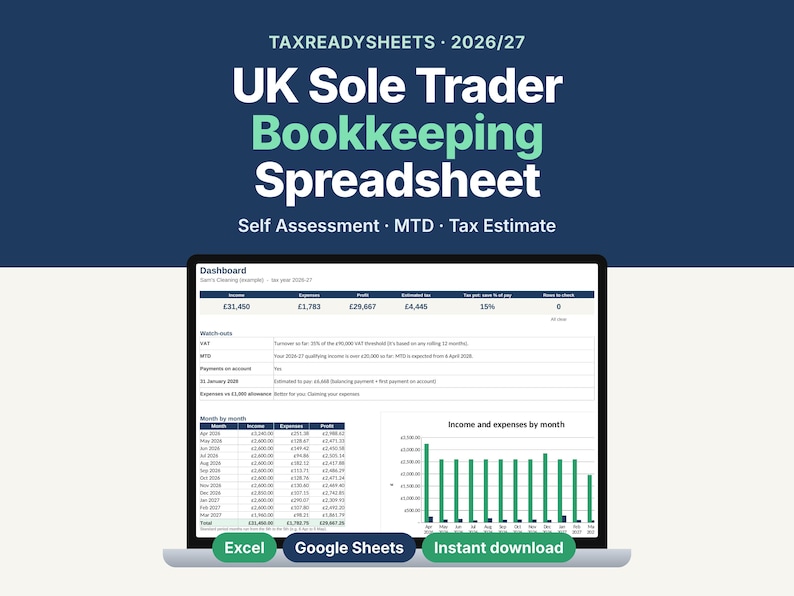 UKsole trader bookkeeping spreadsheet for 2026/27 shown on a laptop, with a dashboard of income, expenses, profit and estimated tax. Works in Excel and Google Sheets.