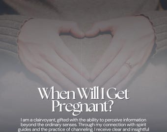Clairvoyant Pregnancy Reading | Live Chat Timeline Predictions