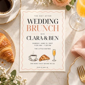 May include: A rectangular wedding brunch invitation card with a scalloped border, featuring the text THE DAY AFTER WEDDING BRUNCH WITH CLARA & BEN, SUNDAY, JUNE 13, 2027, 11:00 AM - 1:00 PM, THE LITTLE BISTRO, ONE MORE TOAST BEFORE WE GO, RSVP BY MAY 20.