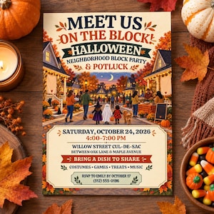 May include: A rectangular Halloween block party invitation flyer featuring a neighborhood scene with people and children in costumes. The text reads Meet Us On The Block, Halloween Neighborhood Block Party & Potluck, Saturday, October 24, 2026, 4:00-7:00 PM, Willow Street Cul-De-Sac, Bring A Dish To Share, and RSVP to Emily by October 17 at 512 555-0186.