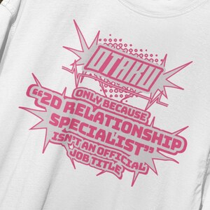 Otaku Relationship Specialist Tee Shirt Unisex T-Shirt for Anime Lovers Casual Gift for Fans Perfect for Conventions Otaku Fan Anime Lover