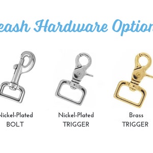 Leash hardware options: nickel-plated bolt, nickel-plated trigger, or brass trigger