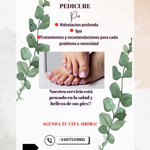 Puede incluir: Un folleto que anuncia pedicuras profesionales con el texto "Relax Pedicure Pro" y una imagen de pies de mujer con las uñas pintadas. El folleto incluye el texto "Hidratacion profunda", "Spa", "Tratamientos y recomendaciones para cada problema o necesidad", "Nuestro servicio está pensado en la salud y belleza de sus pies!!", "AGENDA TU CITA AHORA!" y la información de contacto.