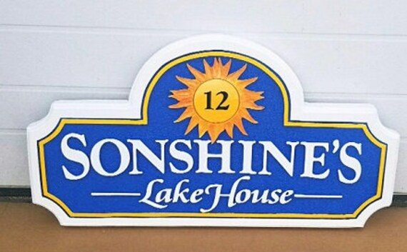 Lake House Signs Outdoor Custom, Custom Outdoor Lake House Signs