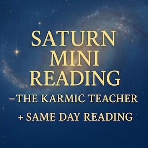 Saturn Mini Reading – The Karmic Teacher