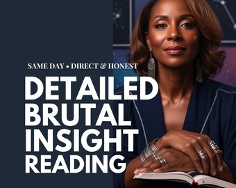 brutal reading, brutal tarot reading, brutal psychic reading, clairvoyant reading, telepathy reading, same day reading, accurate reading