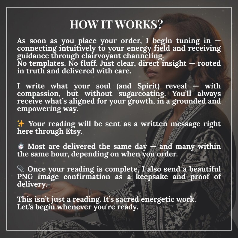 May include: Image with text: "HOW IT WORKS?" and details about the process of receiving a reading. The text describes intuitive energy field connection, clairvoyant channeling, and written messages delivered through Etsy. The image has a dark background.