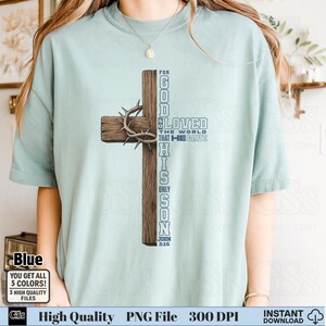 Blue shirt with God So Loved wooden cross PNG design Christian sublimation