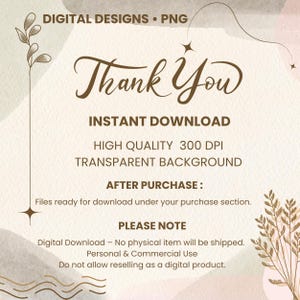 Puede incluir: Un dise&ntilde;o gr&aacute;fico digital con las palabras "Thank You" en escritura elegante. La imagen incluye texto sobre descarga instant&aacute;nea, alta calidad y un fondo transparente. Tambi&eacute;n indica el uso personal y comercial.