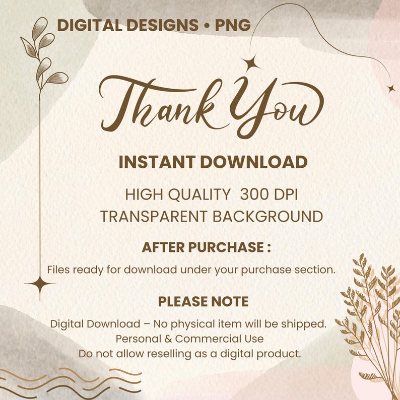 Puede incluir: Un dise&ntilde;o gr&aacute;fico digital con las palabras "Thank You" en escritura elegante. La imagen incluye texto sobre descarga instant&aacute;nea, alta calidad y un fondo transparente. Tambi&eacute;n indica el uso personal y comercial.