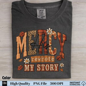 Gray shirt mockup with layered vintage embroidery “Mercy His Rewrote My Story” for sublimation