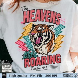 The Heavens Are Roaring PNG, Embroidery Tiger Psalm 19:1 Clipart, Christian Retro Lightning Shirt PNG, Bible Verse Sublimation Clipart