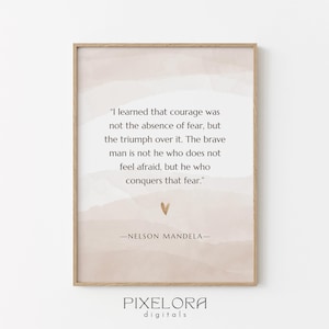 Nelson Mandela Quote, Inspirational Wall Art, Motivational Poster, Famous Life Quote, Encouraging Print, Printable Decor, Digital Download