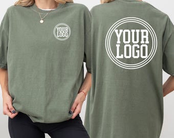 Custom Your Logo Here Comfort Colors® Shirt, Personalized Logo Tee, Company Team Logo Clothing Gift, Business Logo Pocket and Back Tee