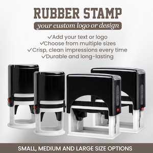 May include: A collection of black and white rubber stamps in various sizes. The image includes text that reads "RUBBER STAMP your custom logo or design" and highlights features like custom logos, multiple sizes, and durable impressions. The bottom text reads "SMALL, MEDIUM AND LARGE SIZE OPTIONS."