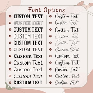 May include: A graphic showcasing 22 font options for custom text. The fonts vary in style, from bold block letters to elegant cursive scripts. The text "Font Options" is at the top, with each font numbered for easy selection.
