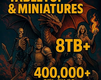 Paquete de más de 400 000 STL de mesa y miniaturas: paquete de 8 TB de archivos premium de impresión 3D para coleccionistas de DnD y RPG
