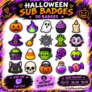 May include: A digital collection of 20 Halloween-themed sub badges featuring icons like a jack-o'-lantern, ghost, witch hat, broom, spider web, zombie hand, vampire, cauldron, candy corn, Frankenstein's monster, lollipop, and skull.