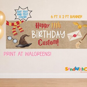 May include: A rectangular 6 ft x 2 ft banner with a brown paper background featuring illustrations of a red and yellow scarf, round glasses, a brown hat, a golden winged ball, a white envelope with a red seal, and a broom. Text reads Happy 11th BIRTHDAY Custom!