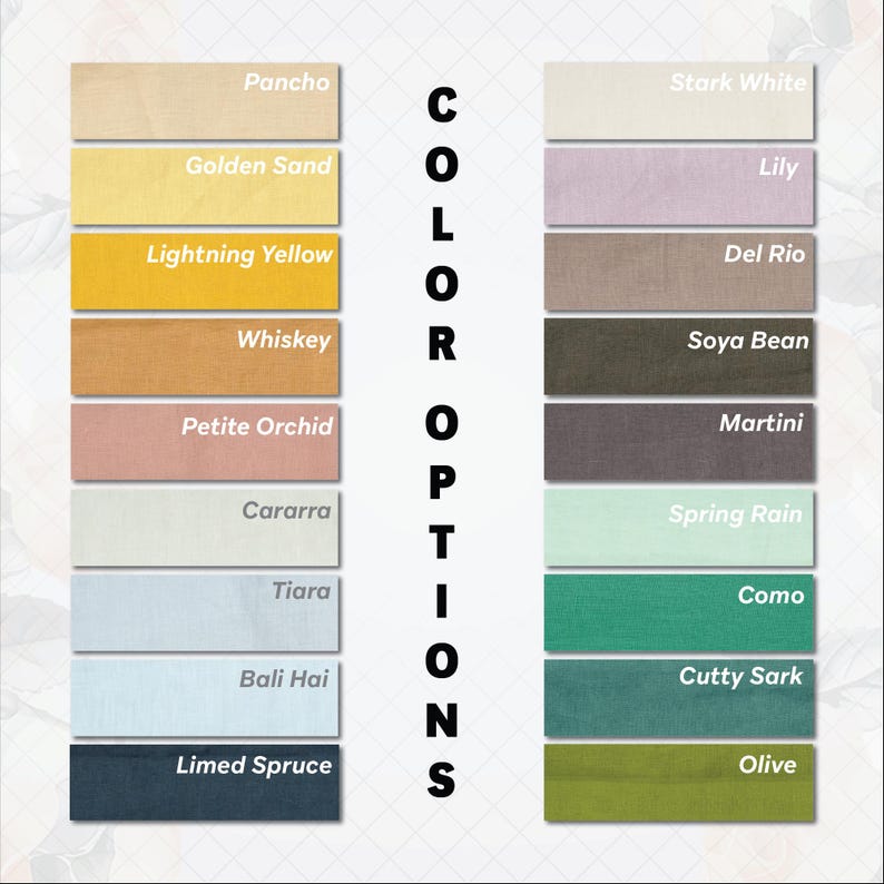 May include: A color chart displaying various fabric swatches with names. The swatches are arranged in rows and columns, showcasing a range of colors from light neutrals to deep hues. The text "COLOR OPTIONS" is vertically aligned in the center.