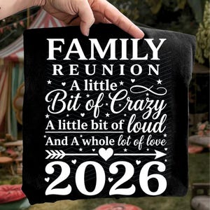 Retro 2026 Family Reunion A Little Bit Of Crazy Funny Family Svg Png PNG: family reunion retro png crazy (Digital Download)