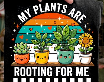 Funny Gardener My Plants PNG: Plant Lover Humor Design png Gardening Enthusiast png (Digital Download)