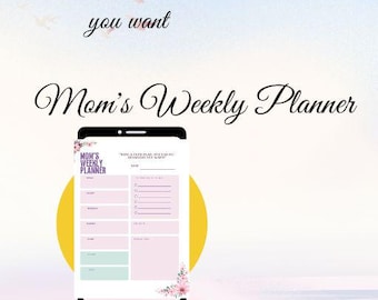 1 "Weekly Planner for Organized Moms"