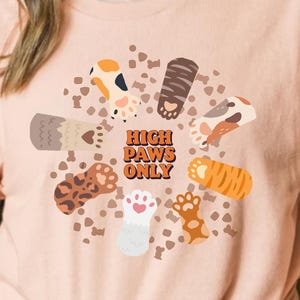 High Paws Only Kawaii Cat Paw Food Lover T-Shirt,Cute Animal Paw Print Design with Playful Text,Funny Pet Lover Tee,Kitten Graphic Top,Paws