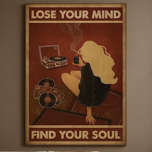 Póster "Lose Your Mind Find Your Soul" - Impresión de vinilo para pared - Decoración de habitación retro bohemia - Impresión física para amantes de la música