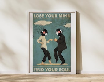 Póster de música retro: "Pierde la cabeza y encuentra tu alma" - Decoración bohemia (física o digital)