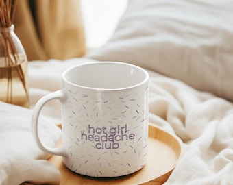 Hot Girl Headache Club Mug | Chronic Migraine Spoonie Gift | Funny Coffee Cup for Women | Invisible Illness Humor